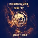 Grant - Gabros Remix by Sopik, Gabros, Screamer - Hard Techno cover art