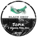 I Wanna Feel You - Rework by Sopik - Hard Techno cover art