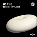 Once in Scotland - Original Mix by Sopik - Hard Techno cover art