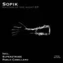 Rhythm Of The Night - Superstrobe Remix by Sopik, Superstrobe - Hard Techno cover art