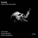This Is The Sound - Greg Denbosa Remix by Sopik, Greg Denbosa - Hard Techno cover art