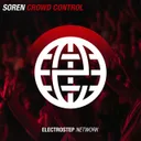 Crowd Control by SOREN - Hardstyle cover art