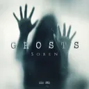 GHOSTS (INSIDE MY MIND) by SOREN - Hardstyle cover art