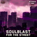 For The Street by Soulblast - Uptempo cover art