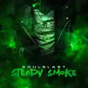 Steady Smoke by Soulblast - Uptempo cover art