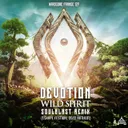 Wild Spirit - Eskape festival 2022 Anthem Soulblast Remix by Soulblast, Devotion - Hardstyle cover art