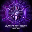 Journey Through Sound by Sound Rush - Hardstyle cover art