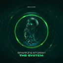 The System by Sparkz, Storah - Hardstyle cover art