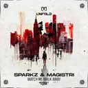 Watch Me Walk Away by Sparkz, Magistri - Hardstyle cover art