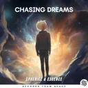 Chasing Dreams by SPHERICZ, Seconds From Space, Essence - Hardstyle cover art