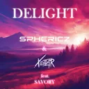 Delight by SPHERICZ, Xetlar, savory - Hardstyle cover art