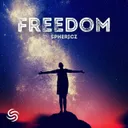 Freedom by SPHERICZ, Seconds From Space - Hardstyle cover art