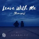 Leave With Me - Zhivina, Yosa Remix by SPHERICZ, Seconds From Space, Zhivina, Yosa - Happy Hardcore cover art