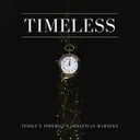 Timeless by SPHERICZ, Fericz, Sebastian Mahncke - Hardstyle cover art