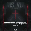 Hands Up by Spitnoise, Trespassed - Uptempo cover art