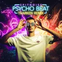 Psycho Beat - Tharken Remix by Spitnoise, Tharken - Uptempo cover art