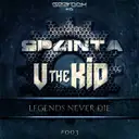 Legends Never Die - Original Mix by Splinta, Vthekid - Happy Hardcore cover art