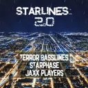 Starlines 2.0 by Starphase, Jaxx Players, Terror Basslines - Hardstyle cover art
