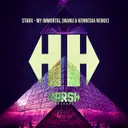 My Immortal - MANU, Kennedia Remix by STARX, MANU, Kennedia - Hardstyle cover art