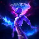 Escape Reality by State of Deva - Hardstyle cover art