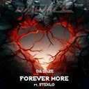 Forever More by Steklo, Da Daze - Rawstyle cover art
