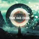Time Has Come by Sterophyx - Hardstyle cover art