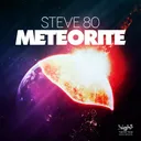 Meteorite - Future Core Remix by Steve 80 - Happy Hardcore cover art