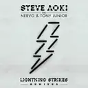 Lightning Strikes - Bad Royale Remix by Steve Aoki, NERVO, Tony Junior, Bad Royale - Hardstyle cover art
