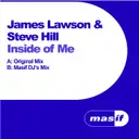Inside of Me (Masif DJ's Mix) by Steve Hill, Masif DJ's, James Lawson - Hardstyle cover art