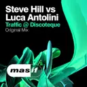 Traffic @ Discoteque by Steve Hill, Luca Antolini - Hardstyle cover art
