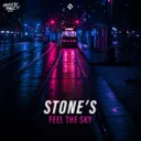 Feel The Sky by Stone's - Hardstyle cover art