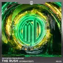 The Rush - Storah Edit by Storah, Distorted Frequencies - Hardstyle cover art