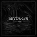 Get Down by STORM - Hard Techno cover art