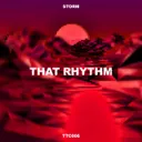 That Rhythm by STORM - Hard Techno cover art