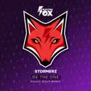 Be The One (Macks Wolf Remix) by Stormerz, Macks Wolf - Euphoric Hardstyle cover art
