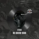 No Quiero Agua by Strenx, Prostpagande - Hard Techno cover art