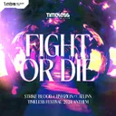 Fight Or Die (Timeless Festival 2024 Anthem) by Strike Blood, UNVIZION, ÆLINN - Hardstyle cover art