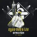 Eyes Don't Lie by Strixter, ÆLINN - Hardstyle cover art