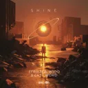 Shine by Strixter, Last Word, WIDO - Hardstyle cover art
