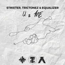 U & ME - Radio Edit by Strixter, Equalizer, Trictonez - Hardstyle cover art