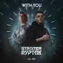 With You by Strixter, Ryptox - Hardstyle cover art