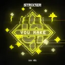 You Make by Strixter - Hardstyle cover art