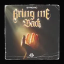 Bring Me Back by Stroxic - Hardstyle cover art