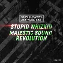 Majestic Sound Revolution by Stupid Whizkid - Hardstyle cover art