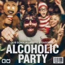 Alcoholic Party by Sub Sonik, Altijd Larstig & Rob Gasd’rop - Rawstyle cover art