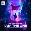 I Am The One - Broken Element Remix by Sub Sonik, Villain, Broken Element - Rawstyle cover art
