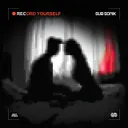 Record Yourself by Sub Sonik - Rawstyle cover art