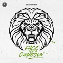 Face Of A Champion by Sub Zero Project, Coone - Hardstyle cover art