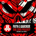 Path Of The Warrior (Defqon.1 2023 Anthem) by Sub Zero Project - Hardstyle cover art