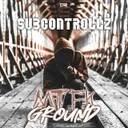 MTFK Ground by SubControllZ - Hardstyle cover art